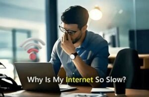 Why is My Computer’s Internet So Slow? Causes & How Vision TS Can Help!